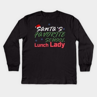 santa's favorite school lunch lady gift Kids Long Sleeve T-Shirt